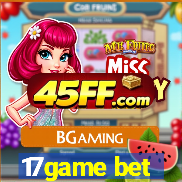 17game bet